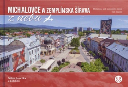 Paprčka, Milan - Michalovce a Zemplínska šírava z neba