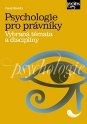 Hlavinka, Pavel - Psychologie pro právníky