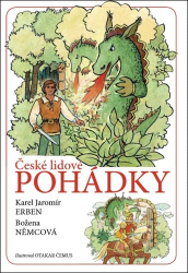 Erben, Karel Jaromír; Němcová, Božena - České lidové pohádky