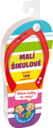 Malí šikulové