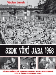 Junek, Václav - Sedm vůní jara 1968