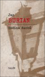 Burian, Jan - Hodina duchů