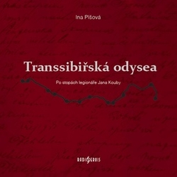 Píšová, Ina - Transsibiřská odysea