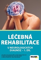 Hoskovcová, Martina; Vacek, Jan; Wurstová, Ivana - Léčebná rehabilitace u neurologických diagnóz - 1. díl