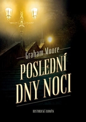 Graham Moore - Poslední dny noci