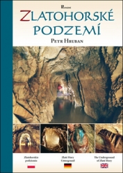 Hruban, Petr - Zlatohorské podzemí