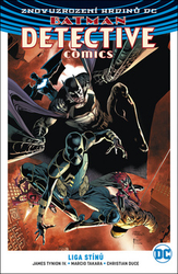 Duce, Christian; Takara, Marcio; Tynion IV, James - Batman Detective Comics 3 Liga stínů