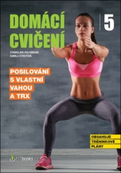 Holomková, Stanislava; Štreitová, Kamila - Domácí cvičení 5