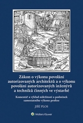 Plos, Jiří - Zákon o výkonu povolání autorizovaných architektů