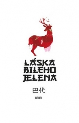 Badai, - Láska bílého jelena