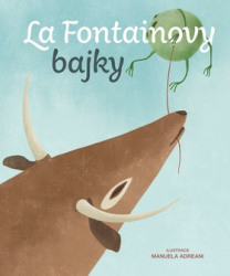 La Fontaine, Jean de - La Fontainovy bajky