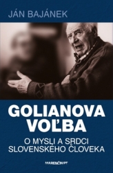 Bajánek, Ján - Golianova voľba