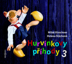 Kirschner st., Miloš; Štáchová, Helena; Straka, Vladimír; Středa, Jiří; Homol... - Hurvínkovy příhody 3