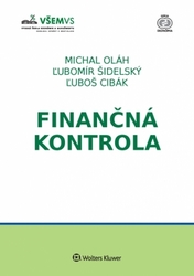 Oláh, Michal; Šidelský, Ľubomír; Cibák, Ľuboš - Finančná kontrola