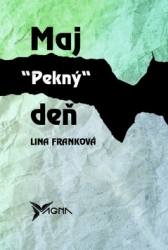 Franková, Lina - Maj pekný deň