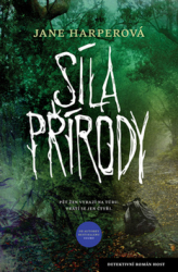 Harperová, Jane - Síla přírody