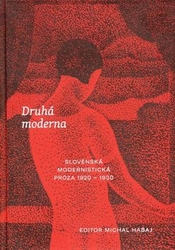 Habaj, Michal - Druhá moderna