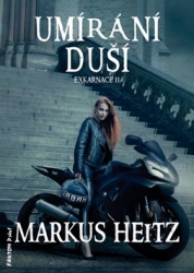 Heitz, Markus - Umírání duší