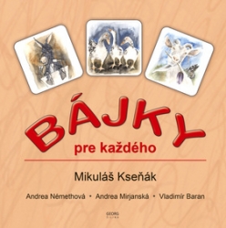 Kseňák, Mikuláš - Bájky pre každého