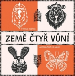 Kuchlei, Štěpán - Země čtyř vůní