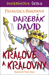 Simonová, Francesca - Darebák David králové a královny