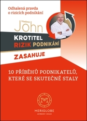 John, Vladimír - Krotitel rizik podnikání zasahuje