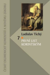 Tichý, Ladislav - První list Korintským