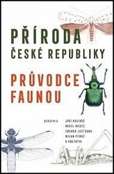 Hudec, Karel; Kolibáč, Jiří; Laštůvka, Zdeněk - Příroda České republiky