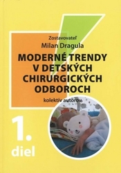 Moderné trendy v detských chirurgických oboroch