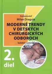 Moderné trendy v detských chirurgických oboroch