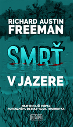 Freeman Austin, Richard - Smrť v jazere