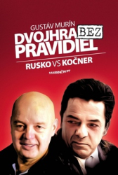 Murín, Gustáv - Dvojhra bez pravidiel
