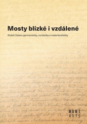 Juříčková, Miluše; Kostelecká, Marta; Munzar, Jiří - Mosty blízké i vzdálené