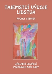 Steiner, Rudolf - Tajemství vývoje lidstva