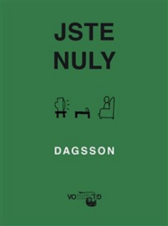 Dagsson, Hugleikur - Jste nuly