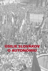 Letz, Róbert - Úsilie Slovákov o autonómiu