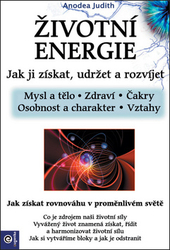 Anodea, Judith - Životní energie