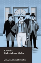 Dickens, Charles - Kronika Pickwickova klubu