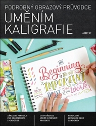 Sy, Abbey - Podrobný obrazový průvodce Uměním kaligrafie
