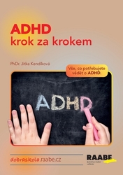 Kendíková, Jitka - ADHD krok za krokem