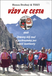 Drobný, Honza; , Teky - Vždy je cesta