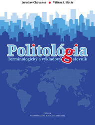 Chovanec, Jaroslav; Hotár, Viliam S. - Politológia