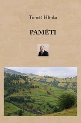 Hlinka, Tomáš - Paměti