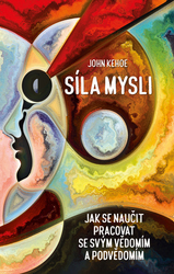 Kehoe, John - Síla mysli