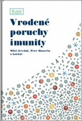 Jeseňák, Miloš; Bánovčin, Peter - Vrodené poruchy imunity