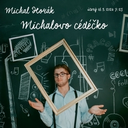 Horák, Michal - Michalovo cédéčko