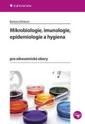 Drnková, Barbora - Mikrobiologie, imunologie, epidemiologie a hygiena