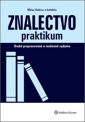 Kubica, Milan; Švejdová, Nikola; Štetka, Peter - Znalectvo praktikum