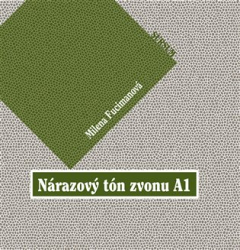 Fucimanová, Milena - Nárazový tón zvonu A1