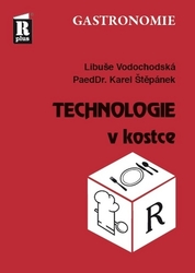 Vodochodská, Libuše; Štěpánek, Karel - Technologie v kostce